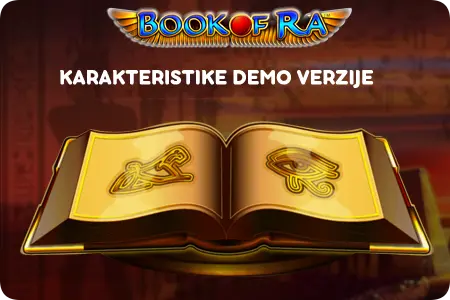 Karakteristike Book of Ra Demo
