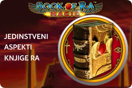 Jedinstveni aspekti Book of Ra Magic u poređenju sa drugim izdanjima